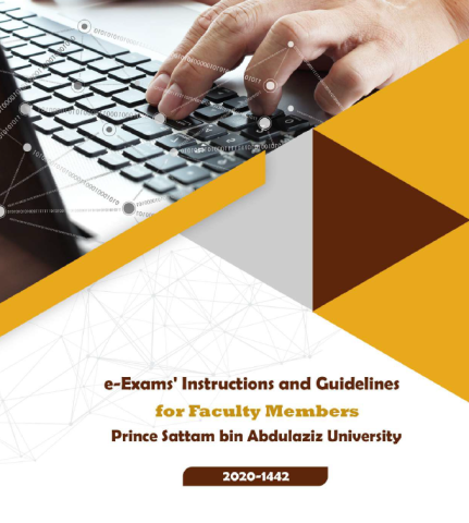 e-Exams' Instructions and Guidelines for Faculty Members